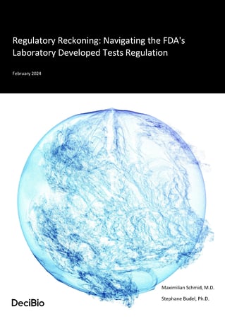 Regulatory Reckoning: Navigating the FDA's Laboratory Developed Tests Regulation February 2024